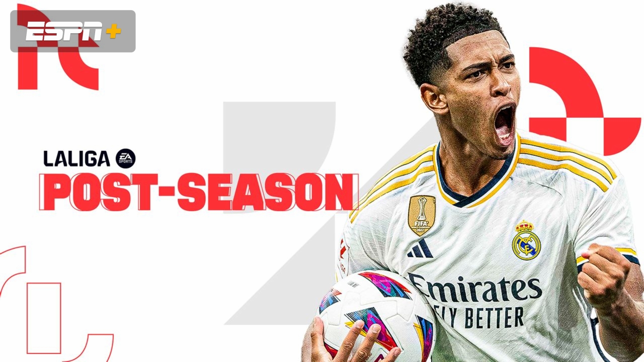LALIGA Post Season Show