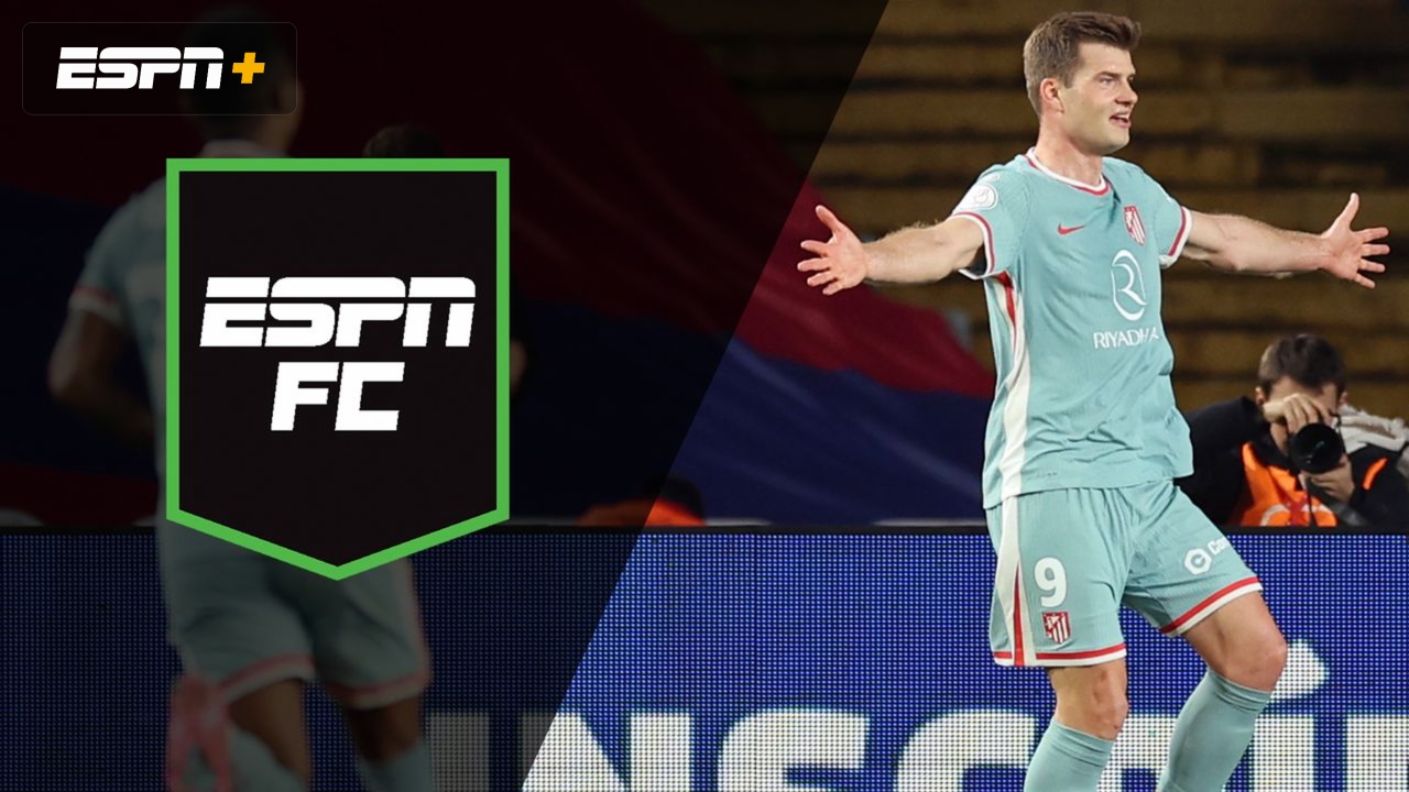 Tue, 2/25 - ESPN FC