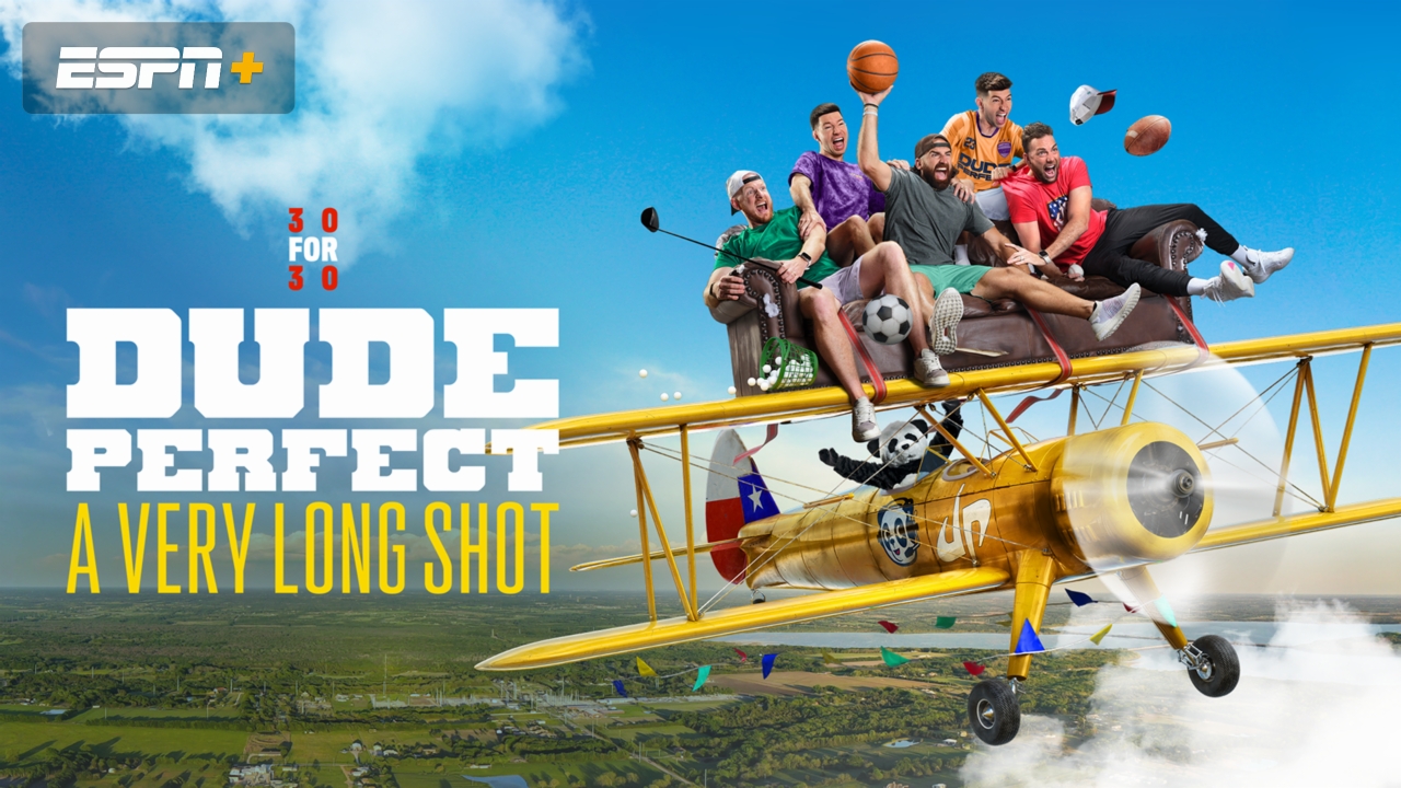 Dude Perfect: A Very Long Shot