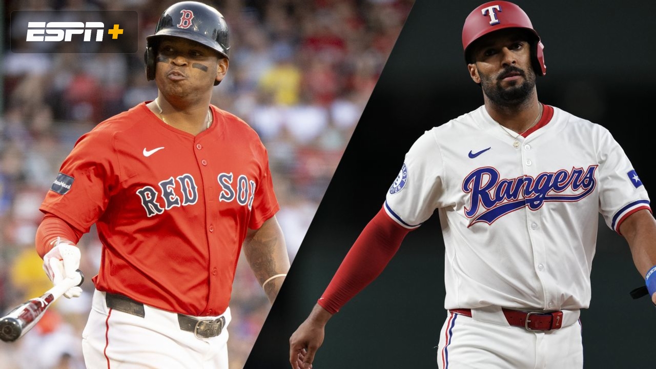 Boston Red Sox vs. Texas Rangers