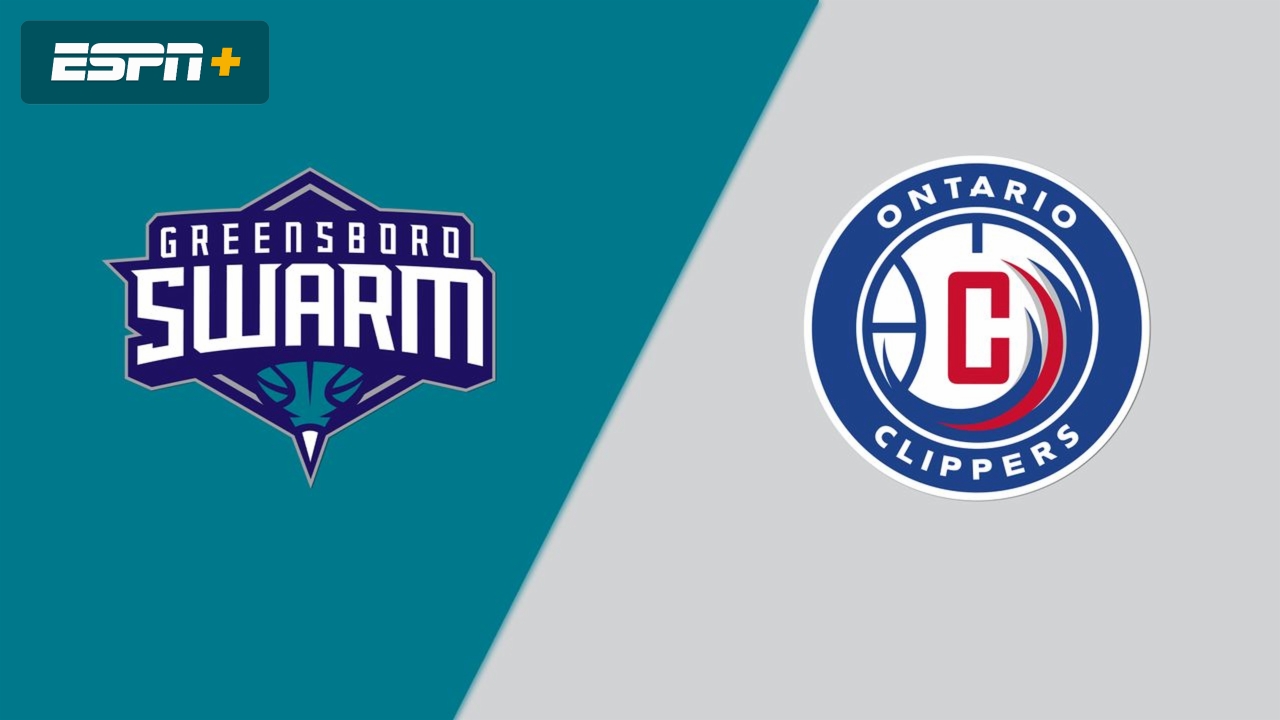 Greensboro Swarm vs. Ontario Clippers