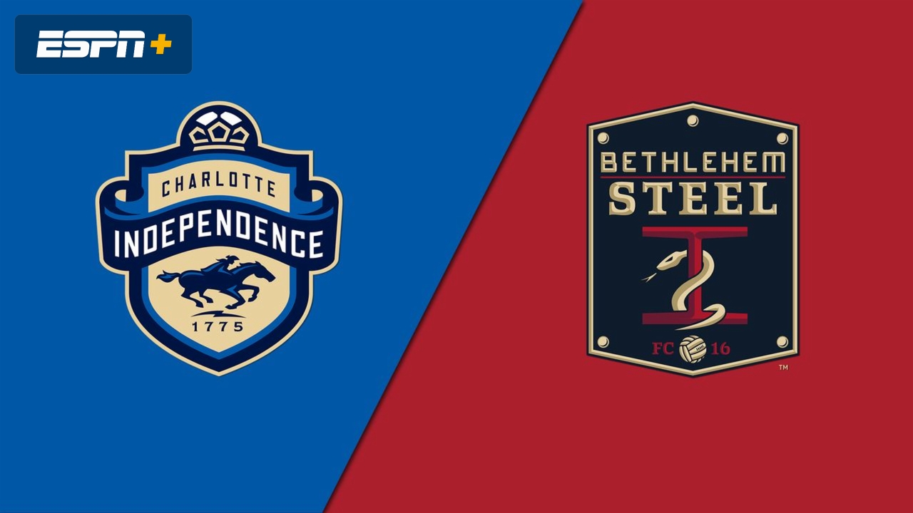 Charlotte Independence vs. Bethlehem Steel FC (USL Championship)