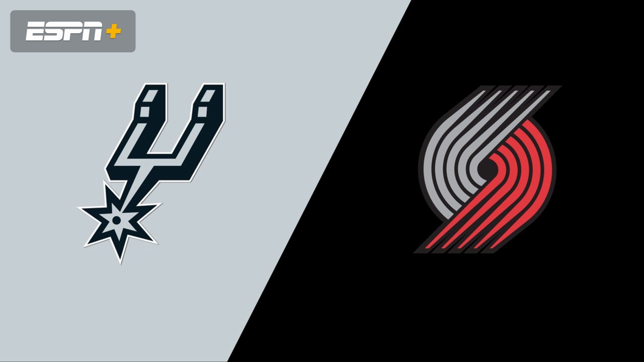 San Antonio Spurs vs. Portland Trail Blazers