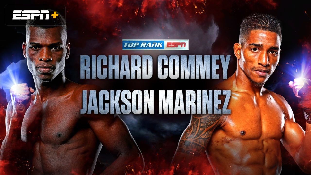 In Spanish - Top Rank Boxing on ESPN: Commey vs. Marinez (Undercard)