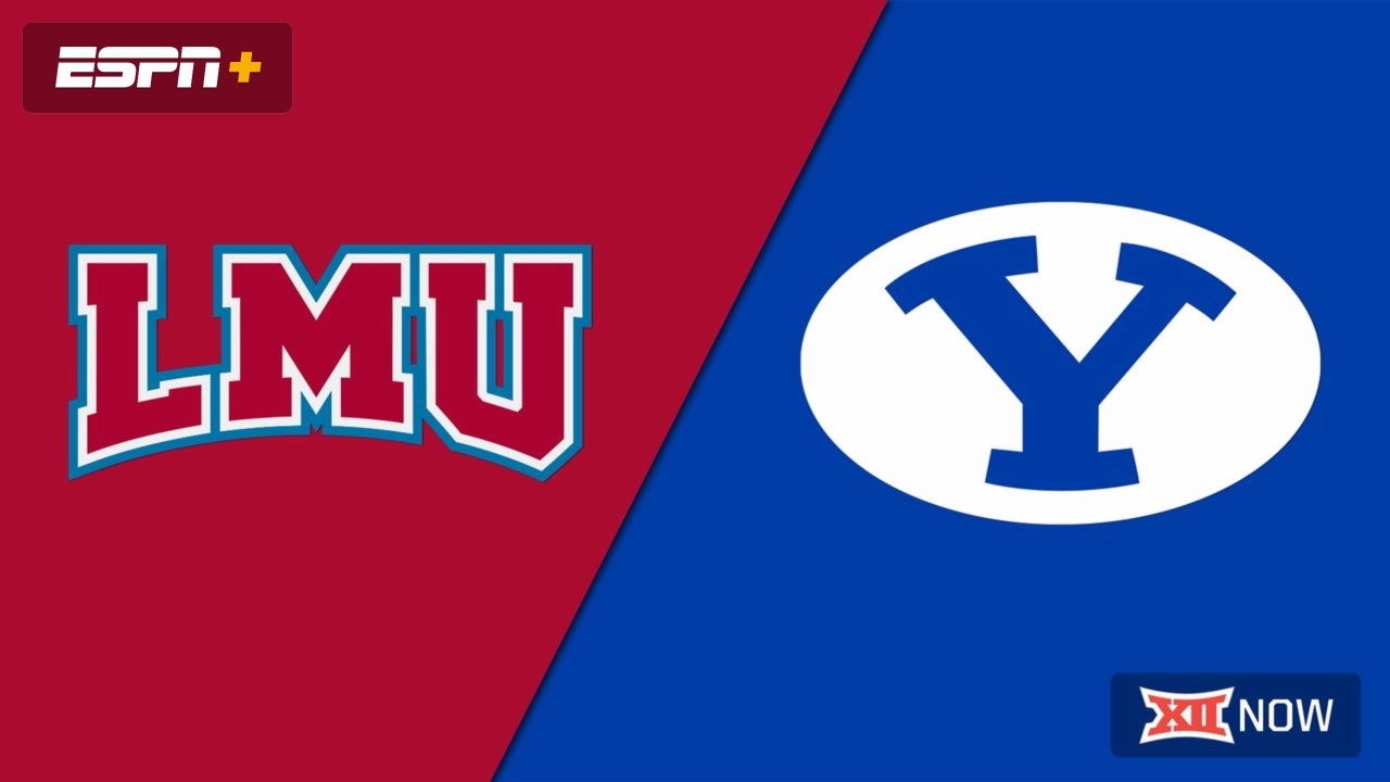 Loyola Marymount vs. #9 BYU