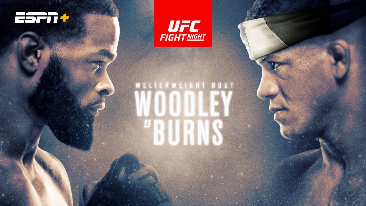 UFC Fight Night presented by Modelo: Woodley vs. Burns (Prelims)