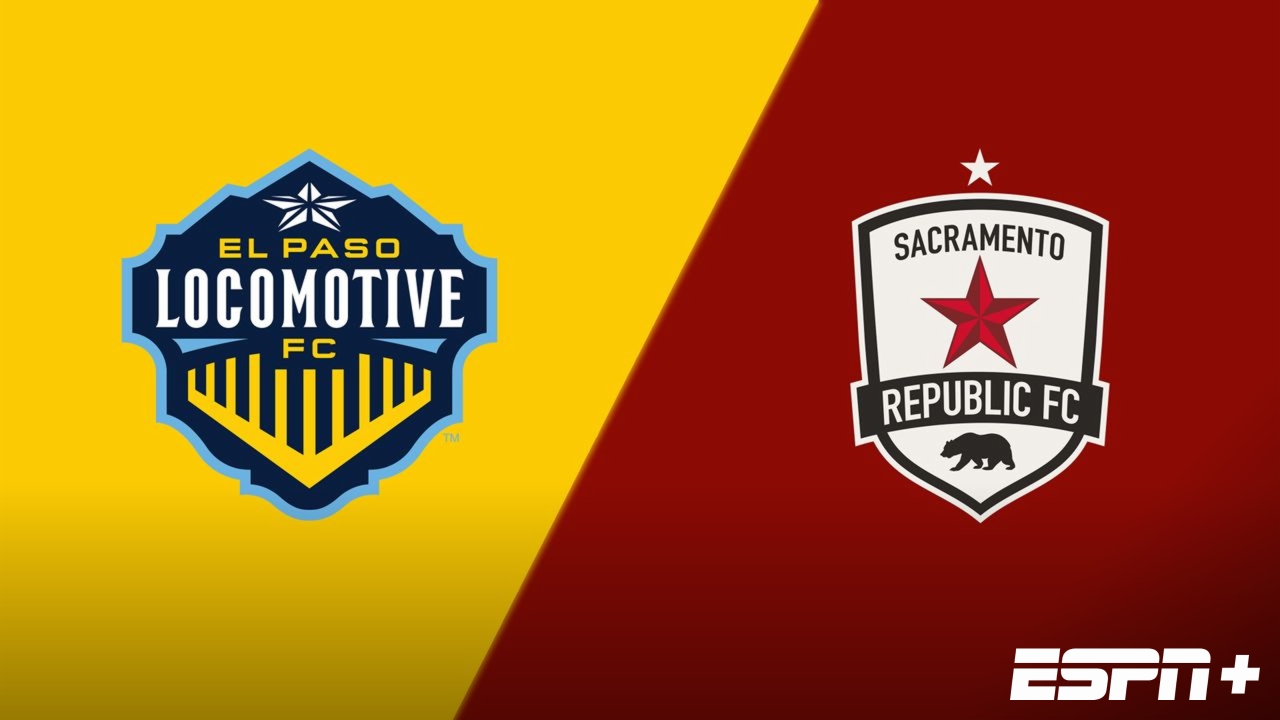 El Paso Locomotive FC vs. Sacramento Republic FC