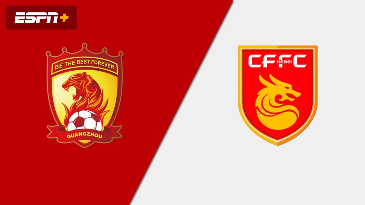 Guangzhou Evergrande vs. Hebei China Fortune FC (Chinese Super League)