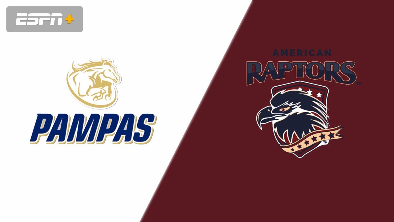 Pampas vs. American Raptors