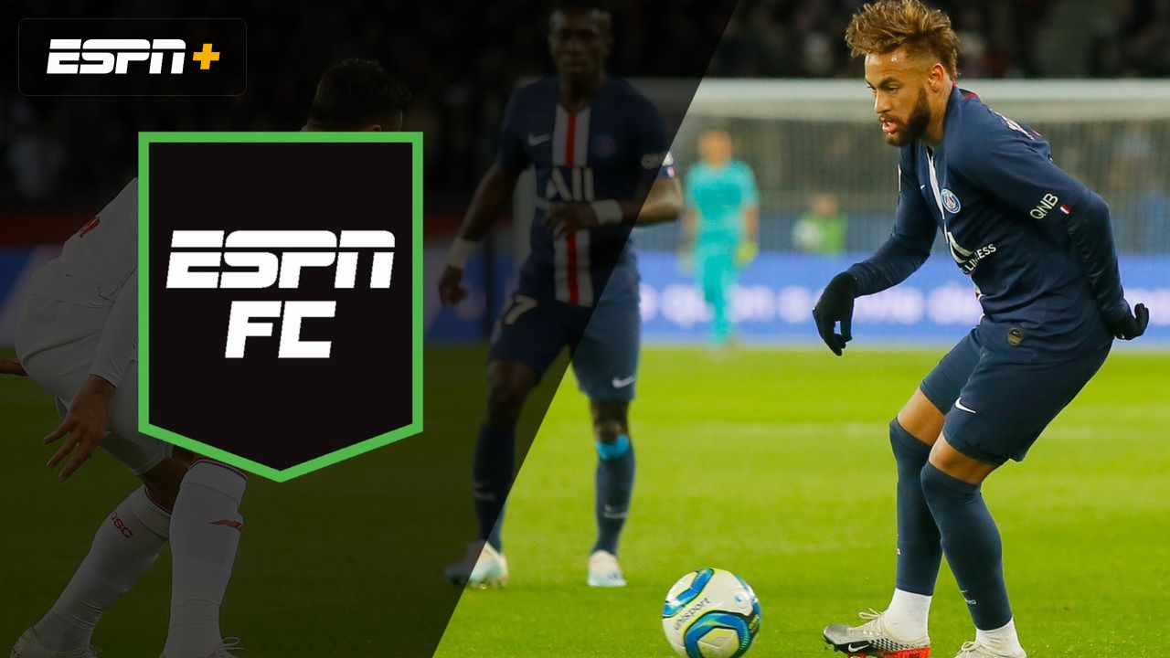 Fri, 11/22 - ESPN FC: Neymar returns to PSG
