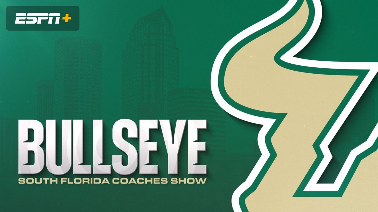 South Florida - BullsEye Coaches Show Ep. 2