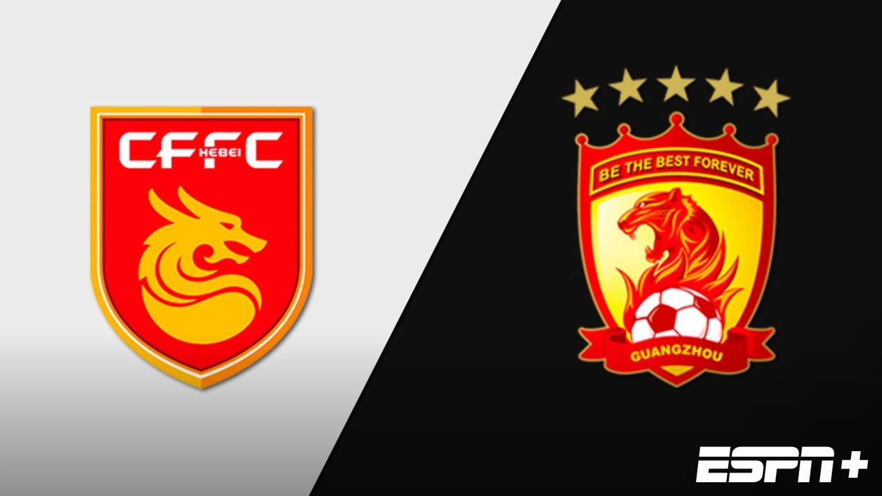 Hebei China Fortune FC vs. Guangzhou Evergrande (Chinese Super League)
