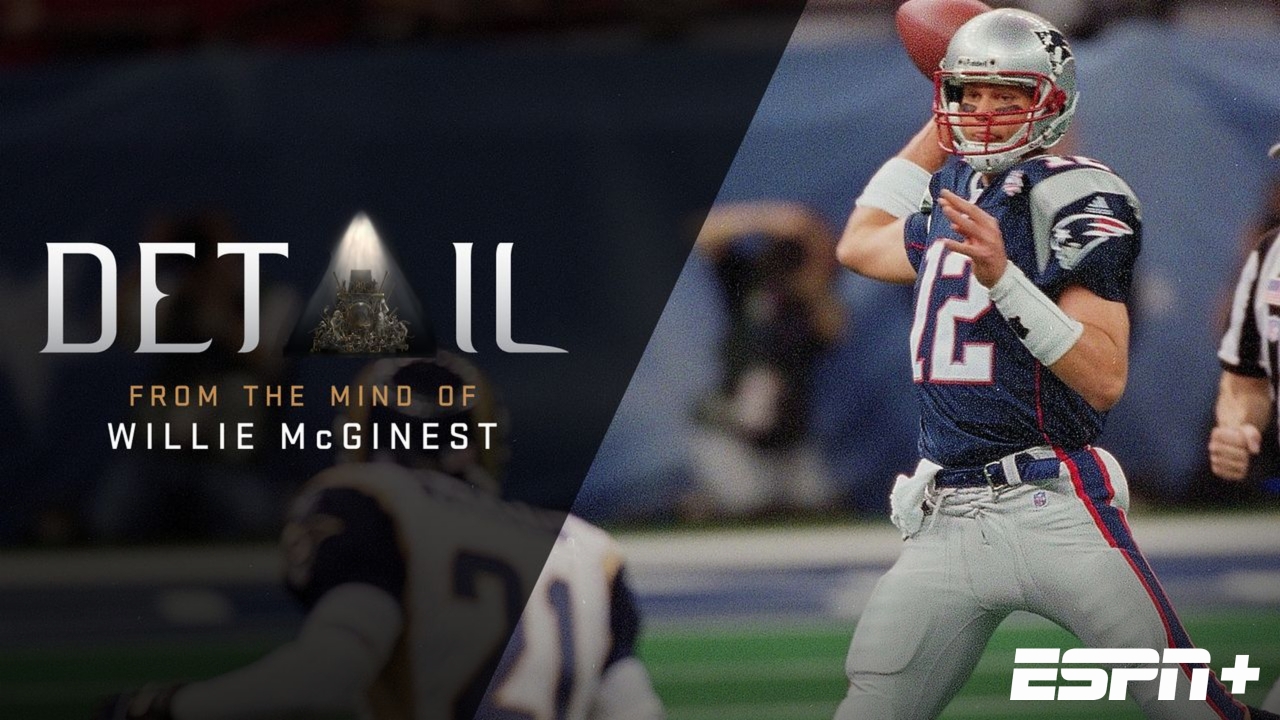 Willie McGinest: Breaking Down Super Bowl XXXVI