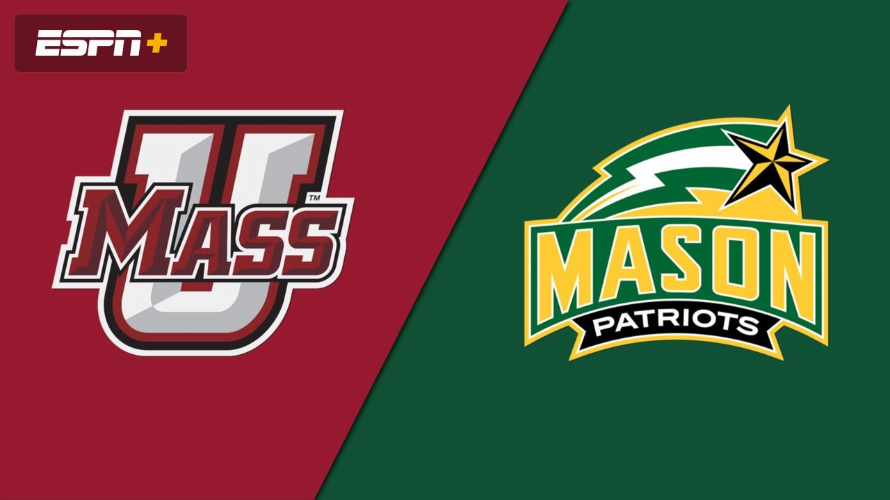 UMass vs. George Mason (First Round)