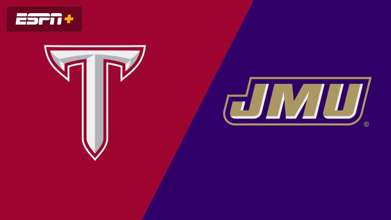 Troy vs. James Madison