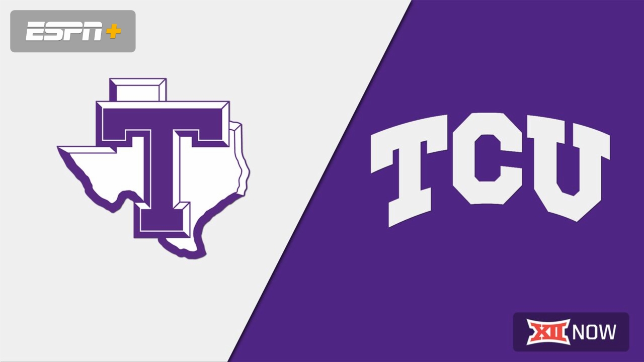 Tarleton vs. TCU
