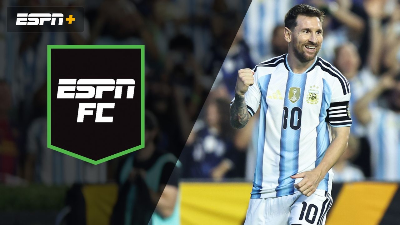 Wed, 6/10 - ESPN FC