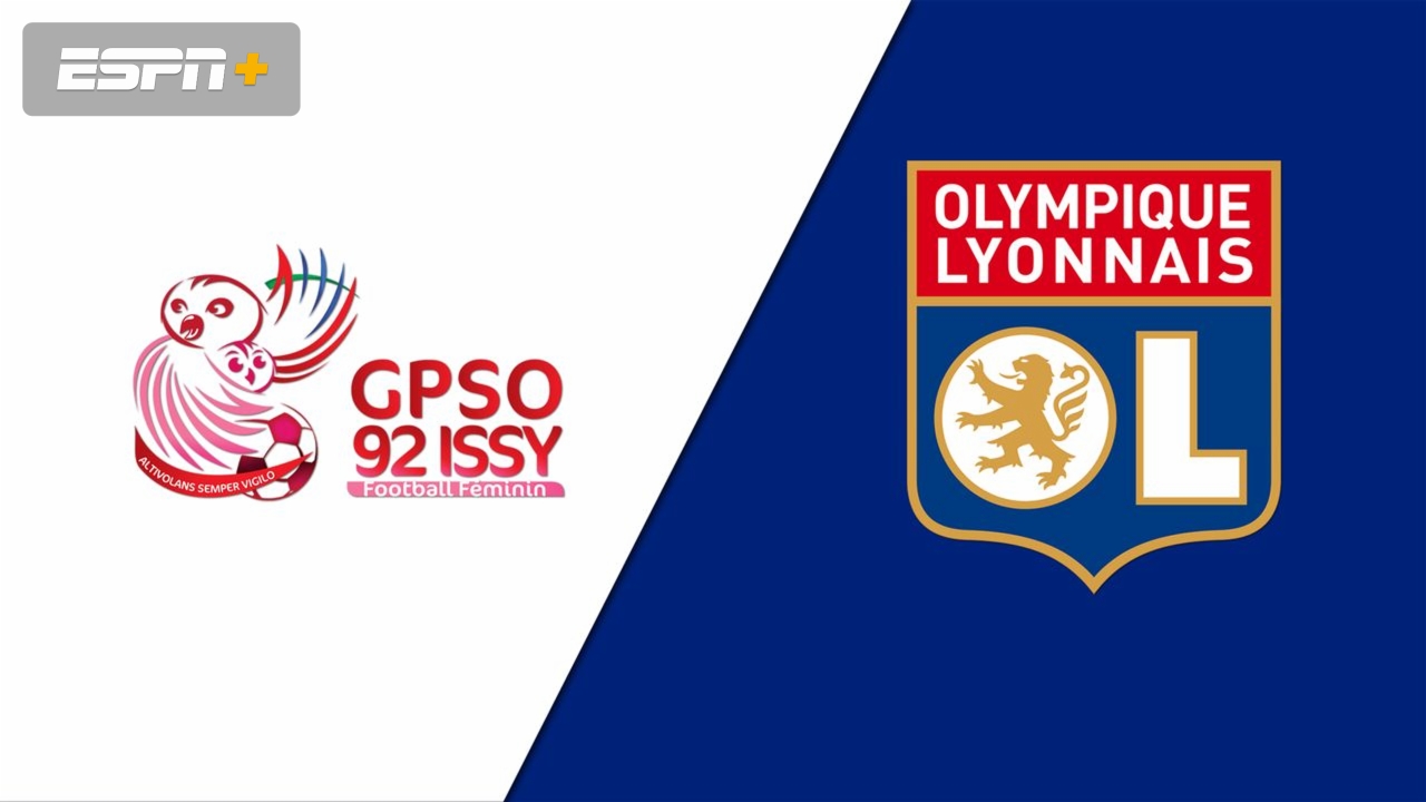 GPSO 92 Issy vs. Olympique Lyonnais (Division 1 Feminine)