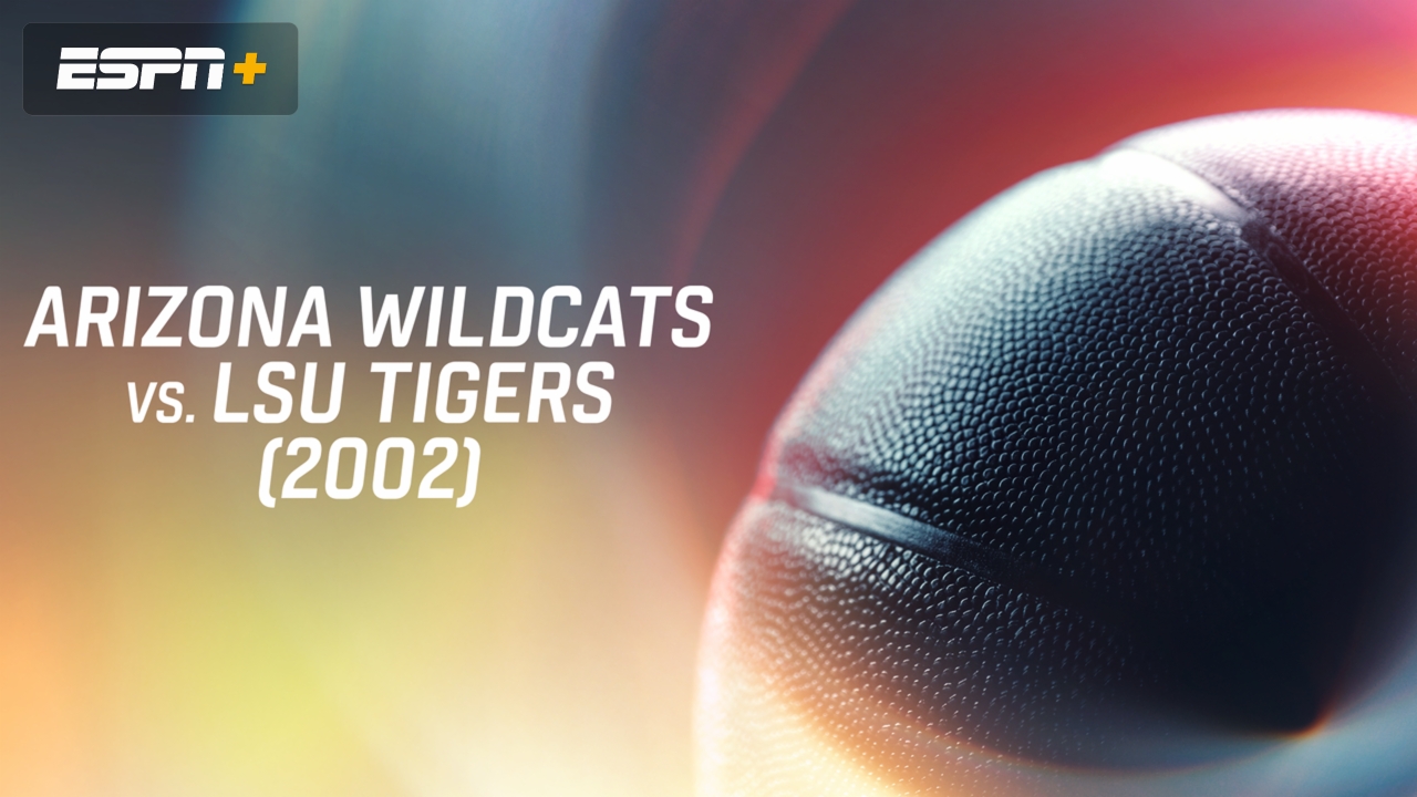 Arizona vs. LSU (2002)