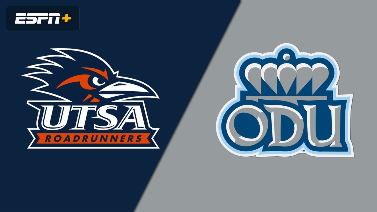 UTSA vs. Old Dominion (Second Round)