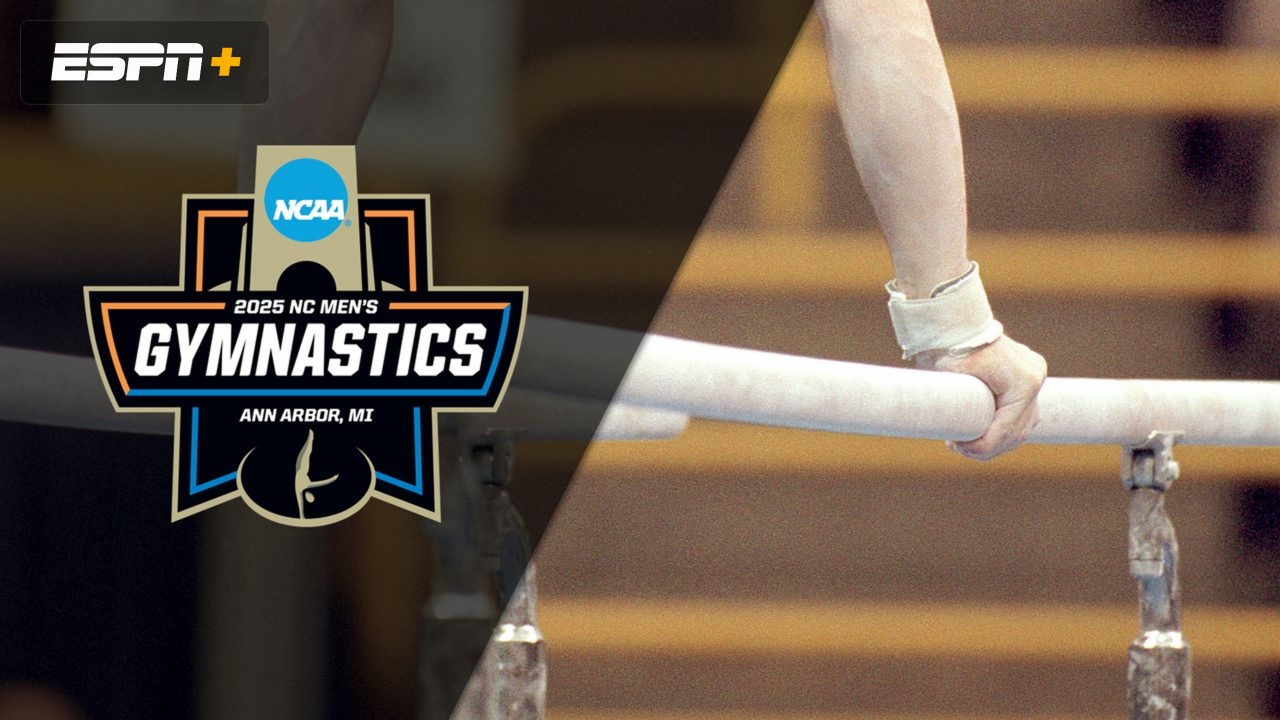 NCAA Men's Gymnastics Championship: Semifinal I - Parallel Bars