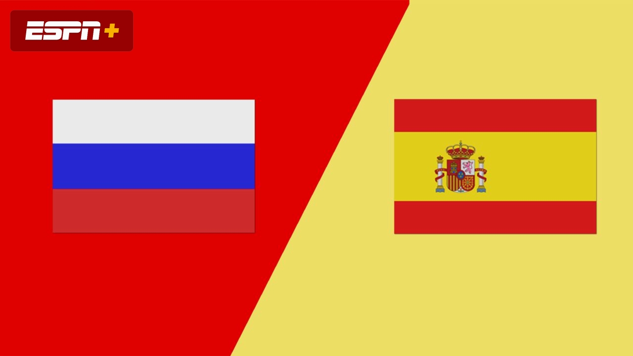 Russia vs. Spain