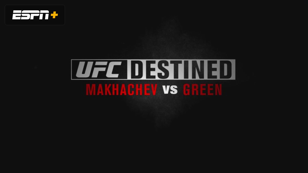 UFC Destined: Makhachev vs. Green (Part 2)
