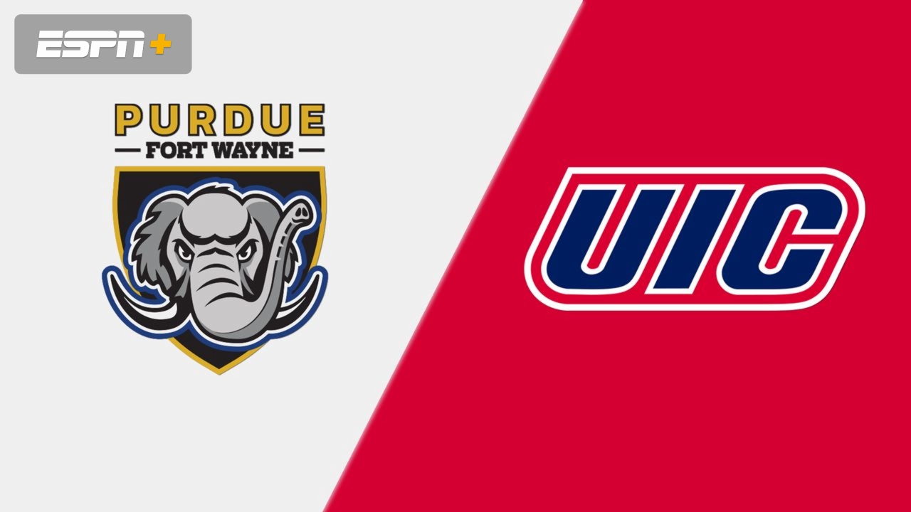 Purdue Fort Wayne vs. UIC
