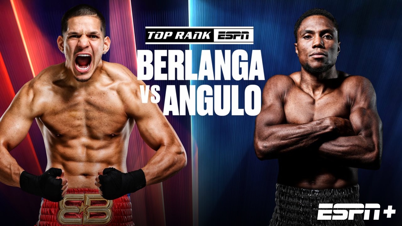 En Español - Top Rank Boxing on ESPN: Berlanga vs. Angulo