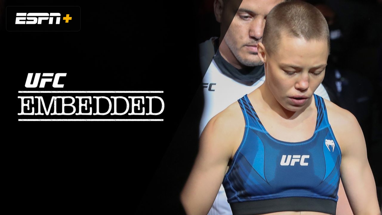 UFC 268 Embedded (Ep. 3)