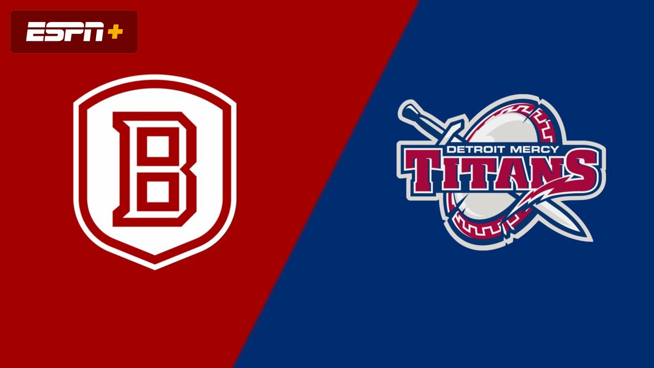 Bradley vs. Detroit Mercy