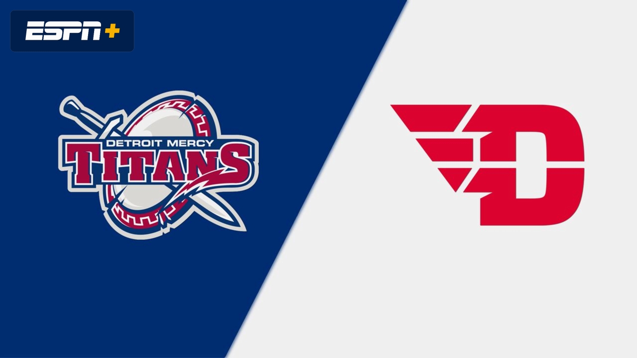 Detroit Mercy vs. Dayton