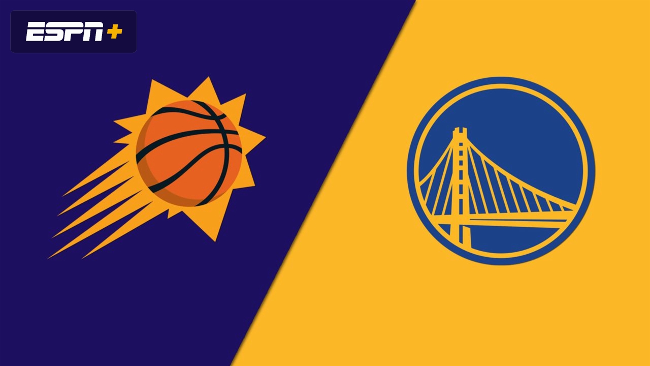 Phoenix Suns vs. Golden State Warriors