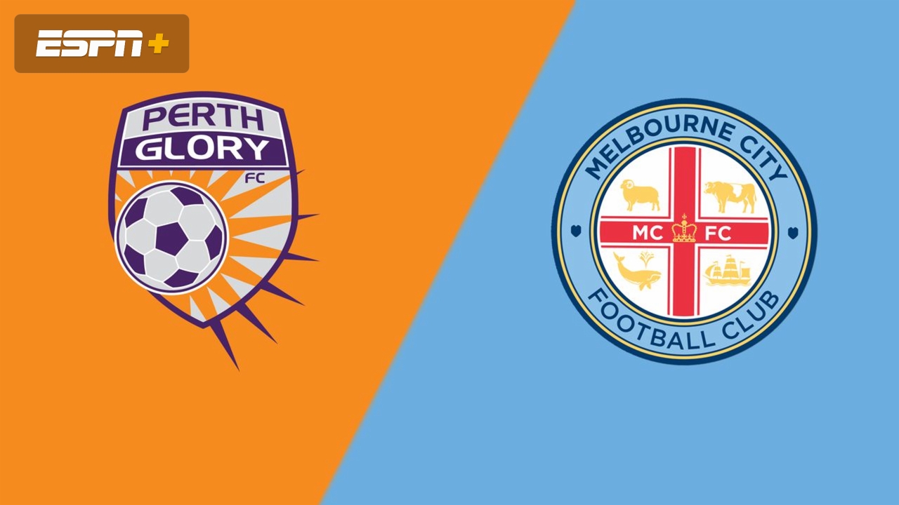 Perth Glory vs. Melbourne City FC