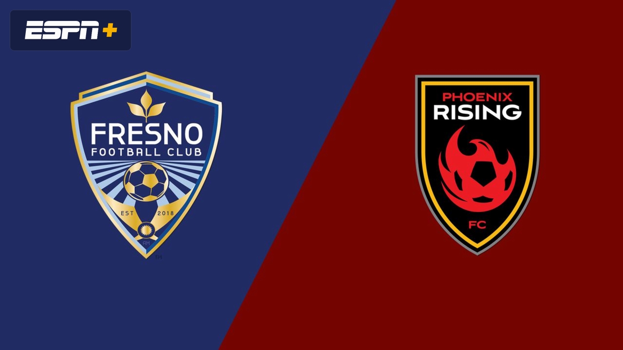 Fresno FC vs. Phoenix Rising FC
