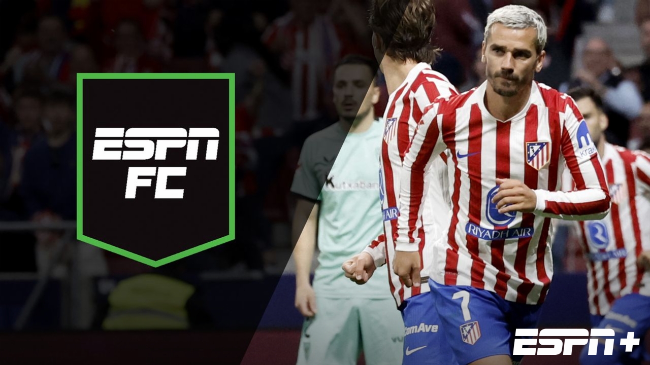 Sat, 4/25 - ESPN FC