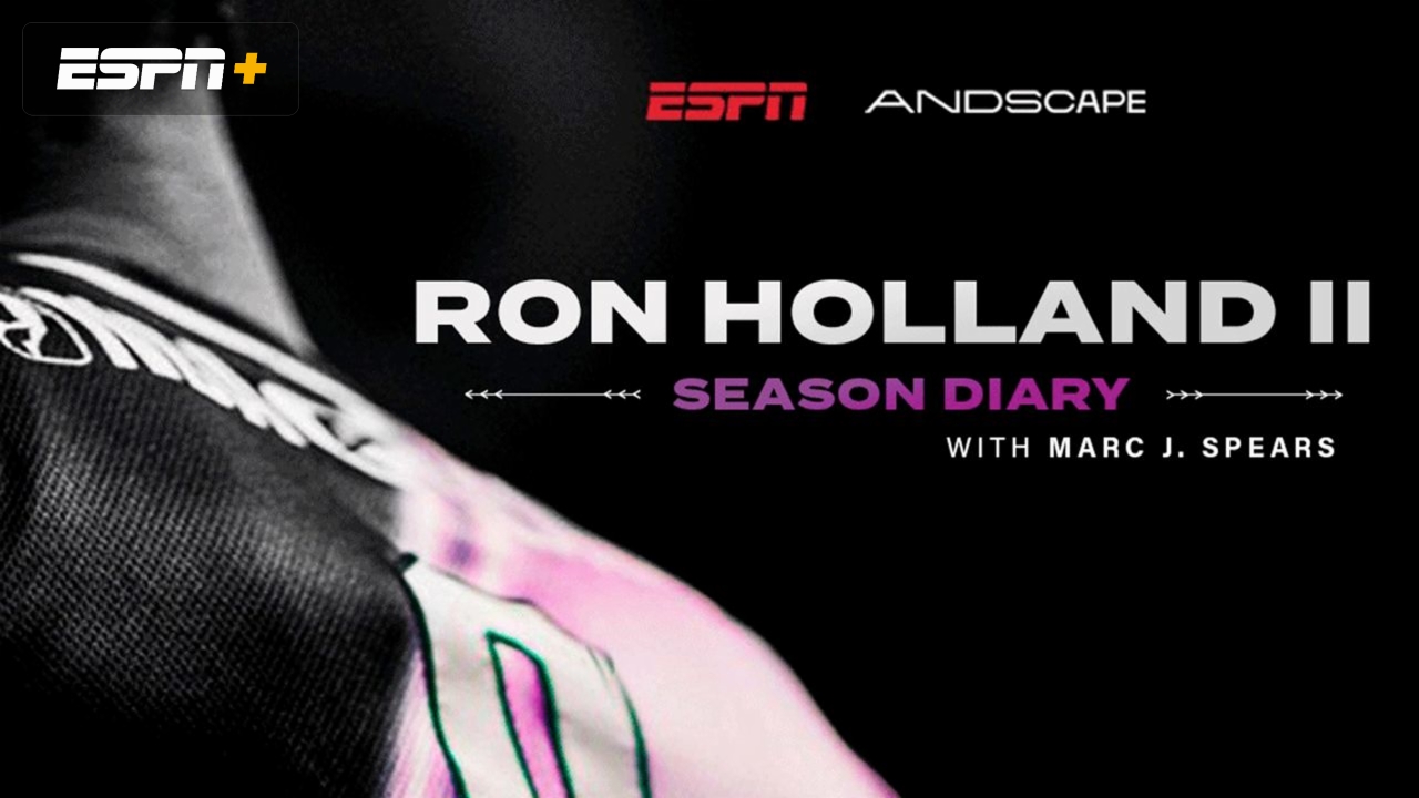 Andscape Season Diary: Ron Holland