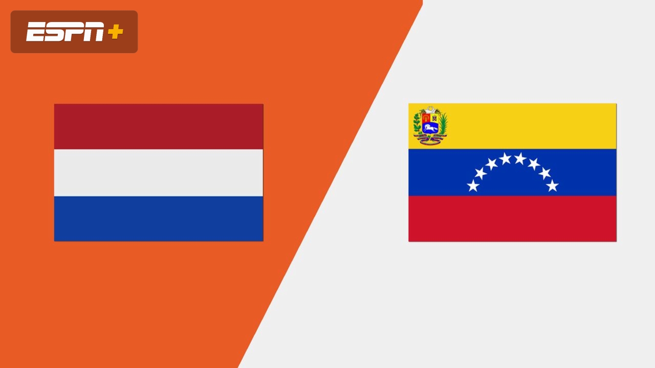 Netherlands vs. Venezuela