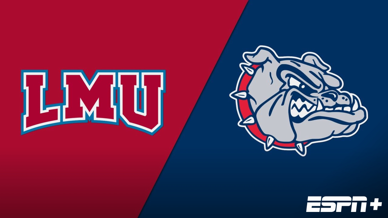 Loyola Marymount vs. Gonzaga