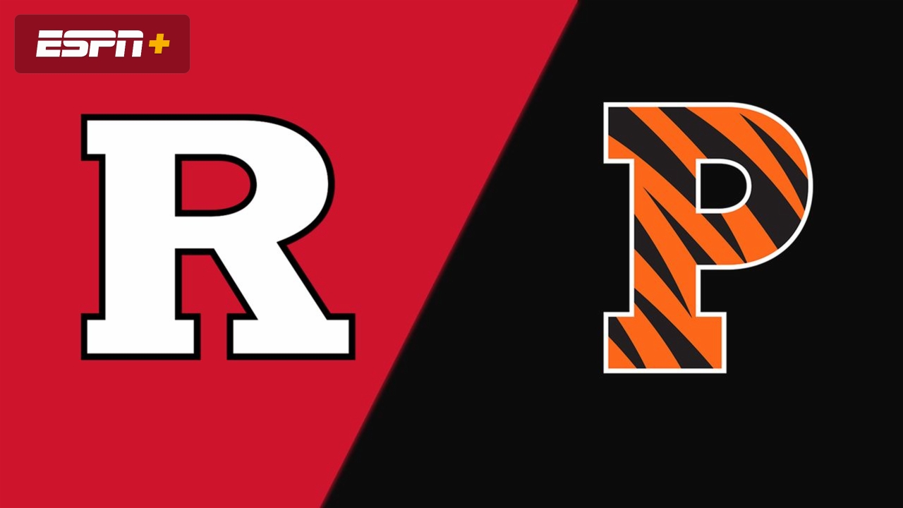 Rutgers vs. Princeton