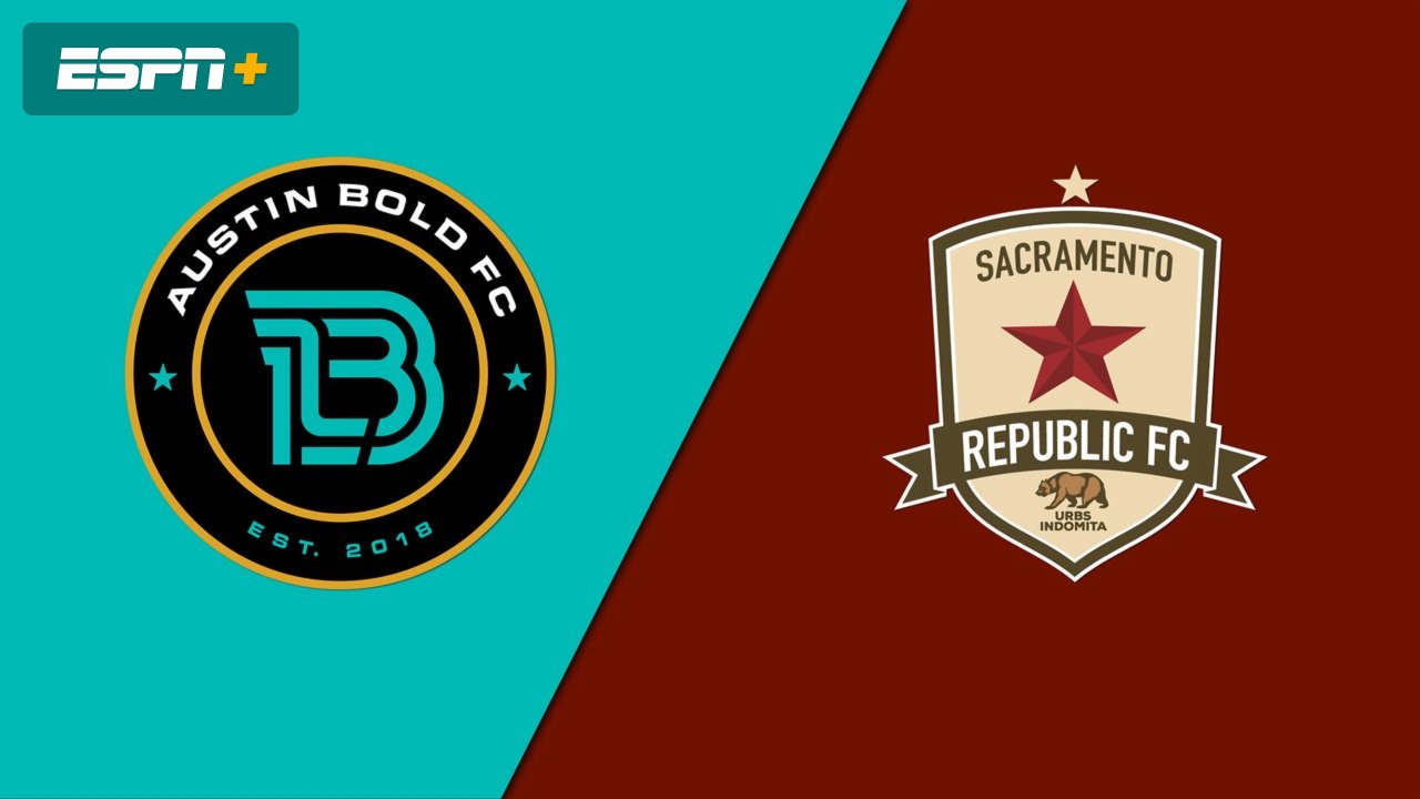 Austin Bold FC vs. Sacramento Republic FC (USL Championship)
