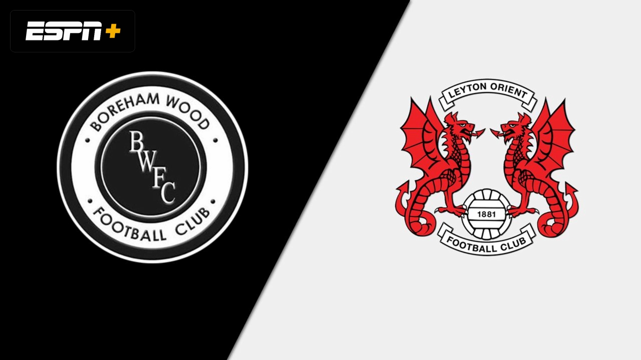 Boreham Wood FC vs. Leyton Orient (Round 1)