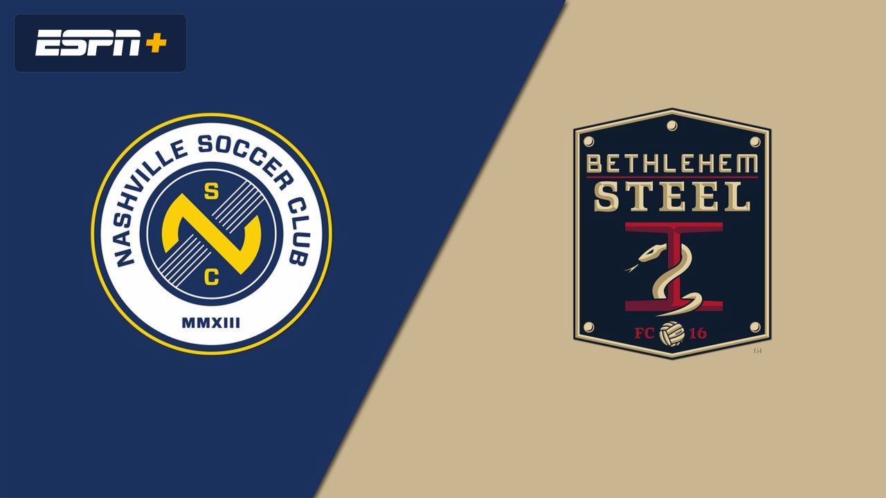 Nashville SC vs. Bethlehem Steel FC (USL Championship)