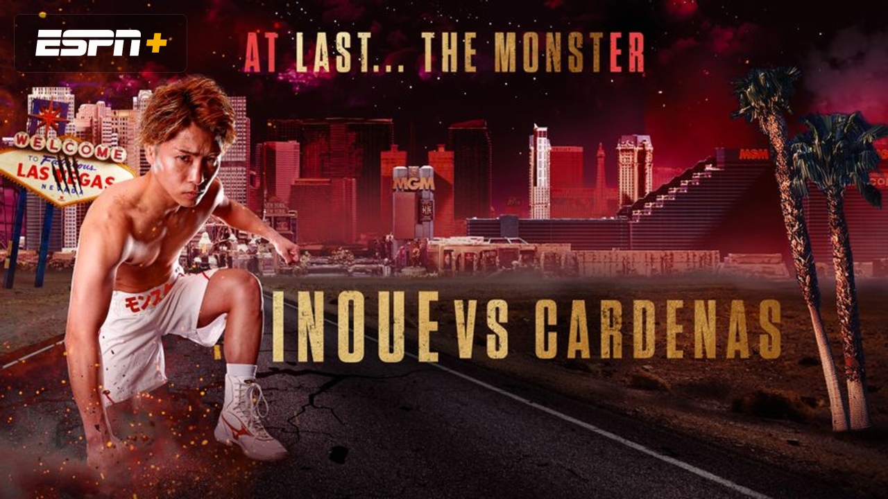 Top Rank Boxing on ESPN: Inoue vs. Cardenas