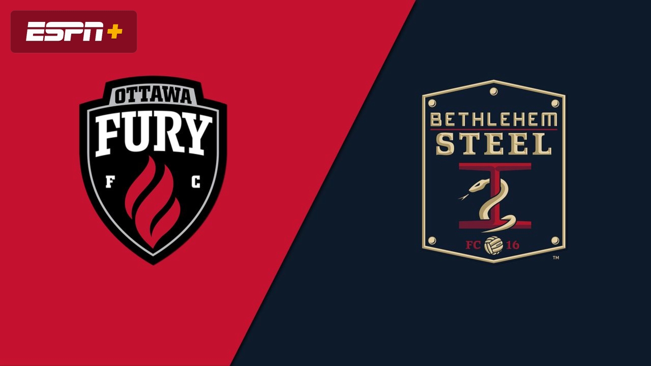 Ottawa Fury FC vs. Bethlehem Steel FC (USL Championship)