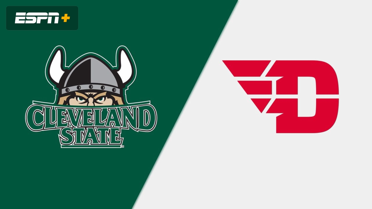 Cleveland State vs. Dayton