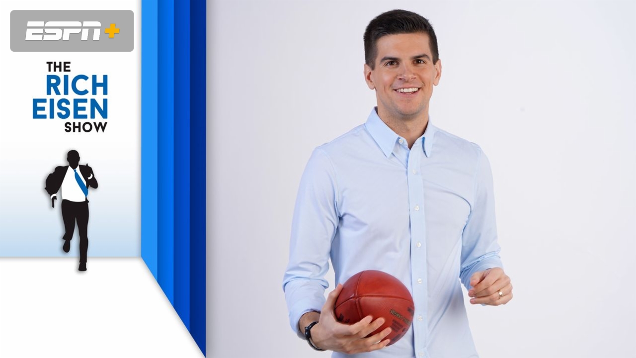 Fri, 2/13 - The Rich Eisen Show