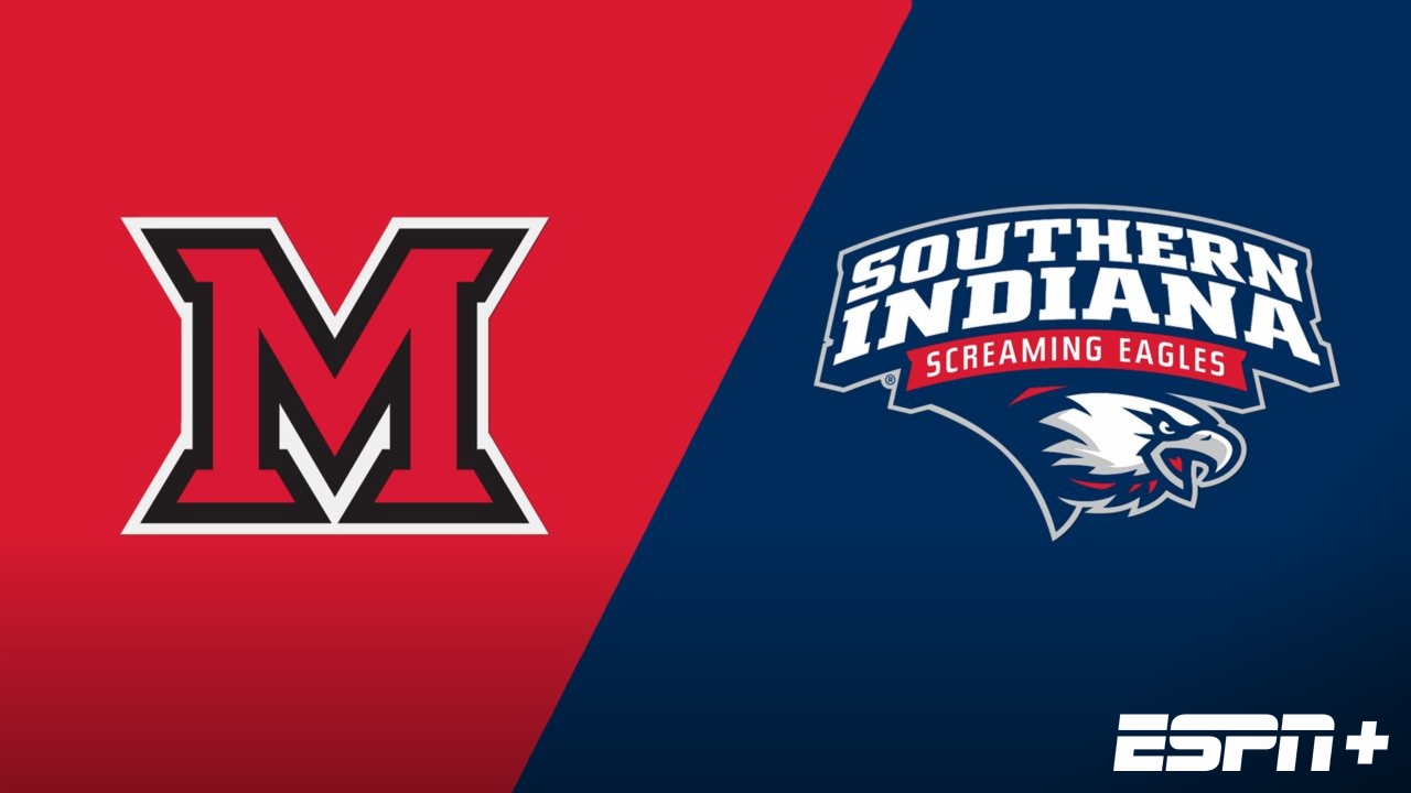 Miami (OH) vs. Southern Indiana