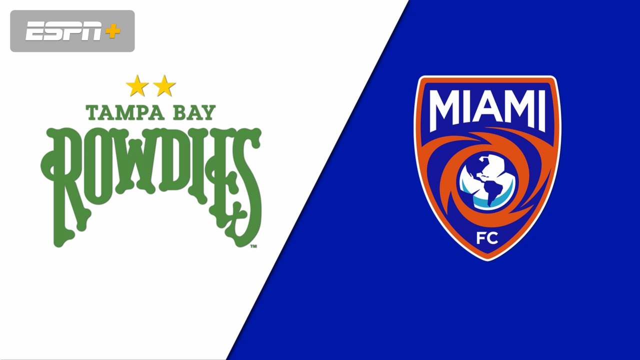 Tampa Bay Rowdies vs. Miami FC (USL Championship)