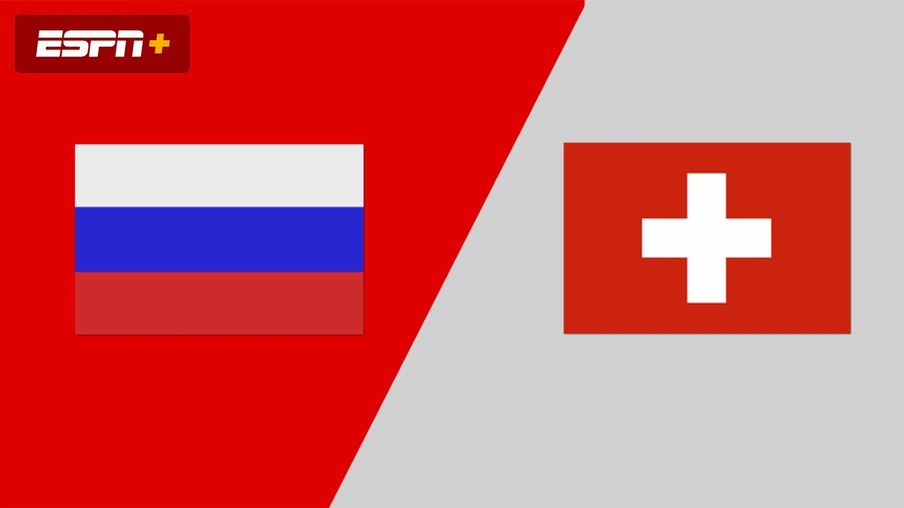 Russia vs. Switzerland